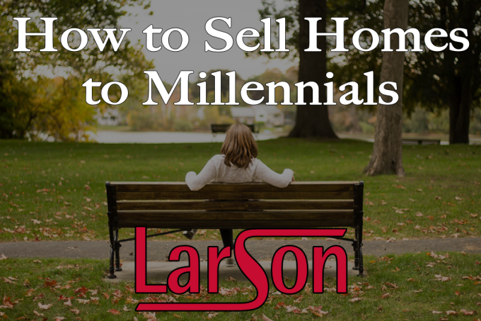How to Sell Homes to Millennials