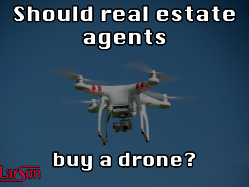 Should real estate agents buy a drone?